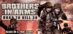 Brothers in Arms: Road to Hill 30™ header banner