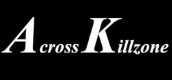 Across Killzone header banner