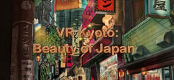 VR Kyoto: Beauty of Japan header banner