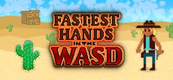 Fastest Hands In The WASD header banner