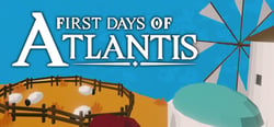 First Days of Atlantis header banner