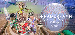 Dream's Reach: Village of the Gods header banner