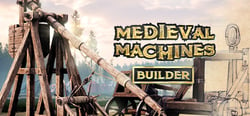 Medieval Machines Builder header banner