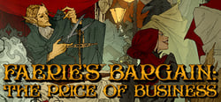 Faerie's Bargain: The Price of Business header banner