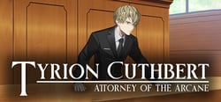 Tyrion Cuthbert: Attorney of the Arcane header banner