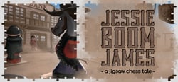 Jessie 'Boom' James - a jigsaw chess tale header banner