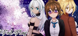 Foul Play - Yuri Visual Novel header banner