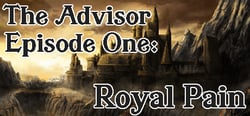 The Advisor - Episode 1: Royal Pain header banner