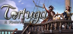Tortuga - A Pirate's Tale header banner