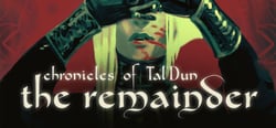Chronicles of Tal'Dun: The Remainder header banner