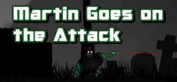 Martin Goes on the Attack header banner