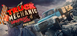 Truck Mechanic: Dangerous Paths - Prologue header banner