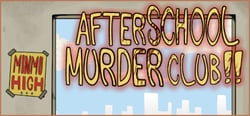 After School Murder Club!! header banner