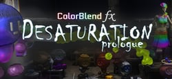 ColorBlend FX: Desaturation Prologue header banner