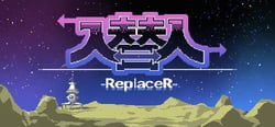 入替人-ReplaceR- header banner