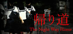 [Chilla's Art] The Night Way Home | 帰り道 header banner