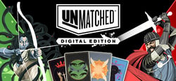Unmatched: Digital Edition header banner