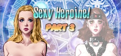 Sexy Heroine! Part 3 header banner