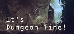 It's Dungeon Time! header banner