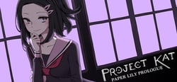 Project Kat - Paper Lily Prologue header banner