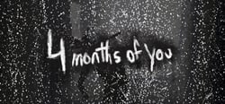 4 Months of You header banner