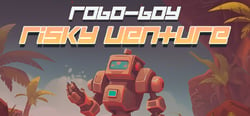 Robo-Boy  Risky Venture header banner