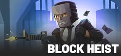 BLOCK HEIST: Robbery Simulator header banner