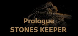 Stones Keeper: Prologue header banner