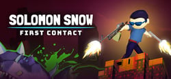 Solomon Snow: First Contact header banner
