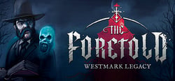 The Foretold: Westmark Legacy header banner