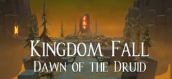Kingdom Fall, Dawn of the Druid header banner