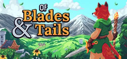 Of Blades & Tails header banner