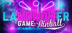 Lawnmower Game: Pinball header banner