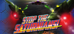 Stop the Saturnians! header banner
