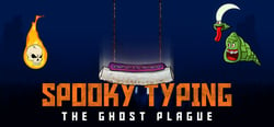 Spooky Typing: The Ghost Plague header banner