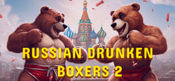 Russian Drunken Boxers 2 header banner