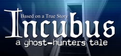Incubus - A ghost-hunters tale header banner