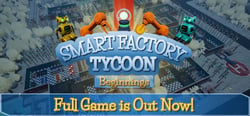 Smart Factory Tycoon: Beginnings header banner