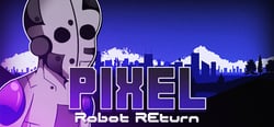Pixel Robot Return header banner