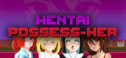 Hentai Possess-Her header banner