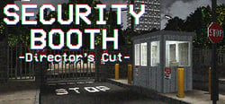 Security Booth: Director's Cut header banner