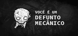 VOCÊ É UM DEFUNTO MECÂNICO header banner