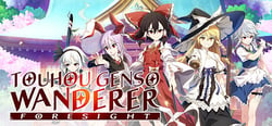 Touhou Genso Wanderer -FORESIGHT- header banner