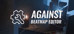 AGAINST Beatmap Editor header banner