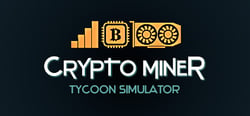 Crypto Miner Tycoon Simulator header banner