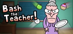 Bash the Teacher! - Classroom Clicker header banner