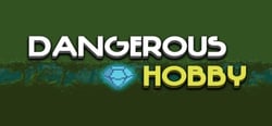 Dangerous Hobby header banner
