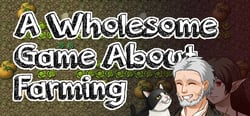 A Wholesome Game About Farming header banner