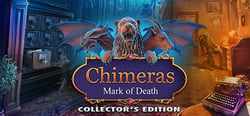 Chimeras: Mark of Death Collector's Edition header banner
