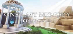 One Last Memory - Reimagined header banner